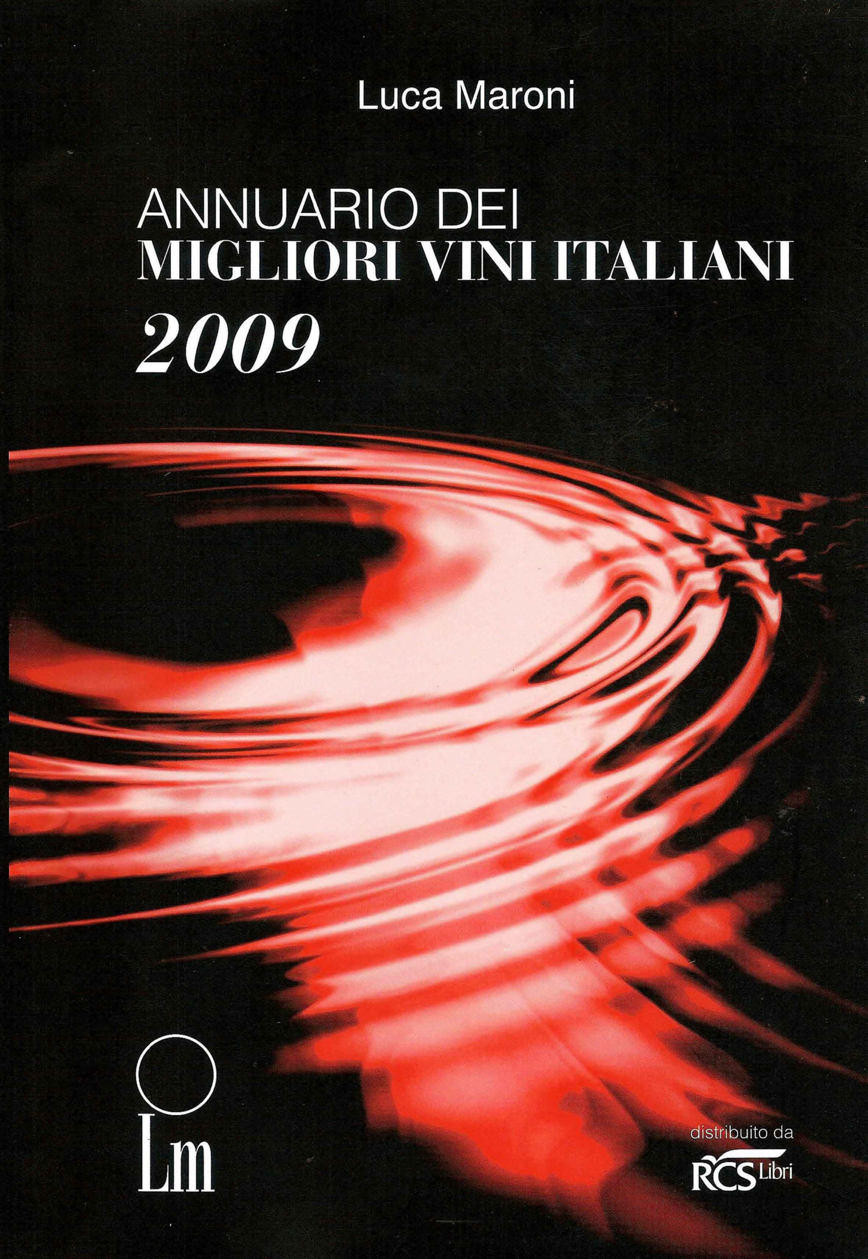 Migliori Vini Italiani 2009 - Guida Moroni recensione Cacciagrande