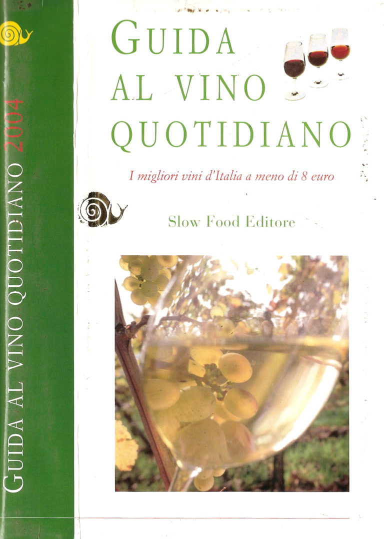 SLOWFOOD 2004 - GUIDA AI MIGLIORI VINI DI ITALIA - recensione per Vino di Cacciagrande