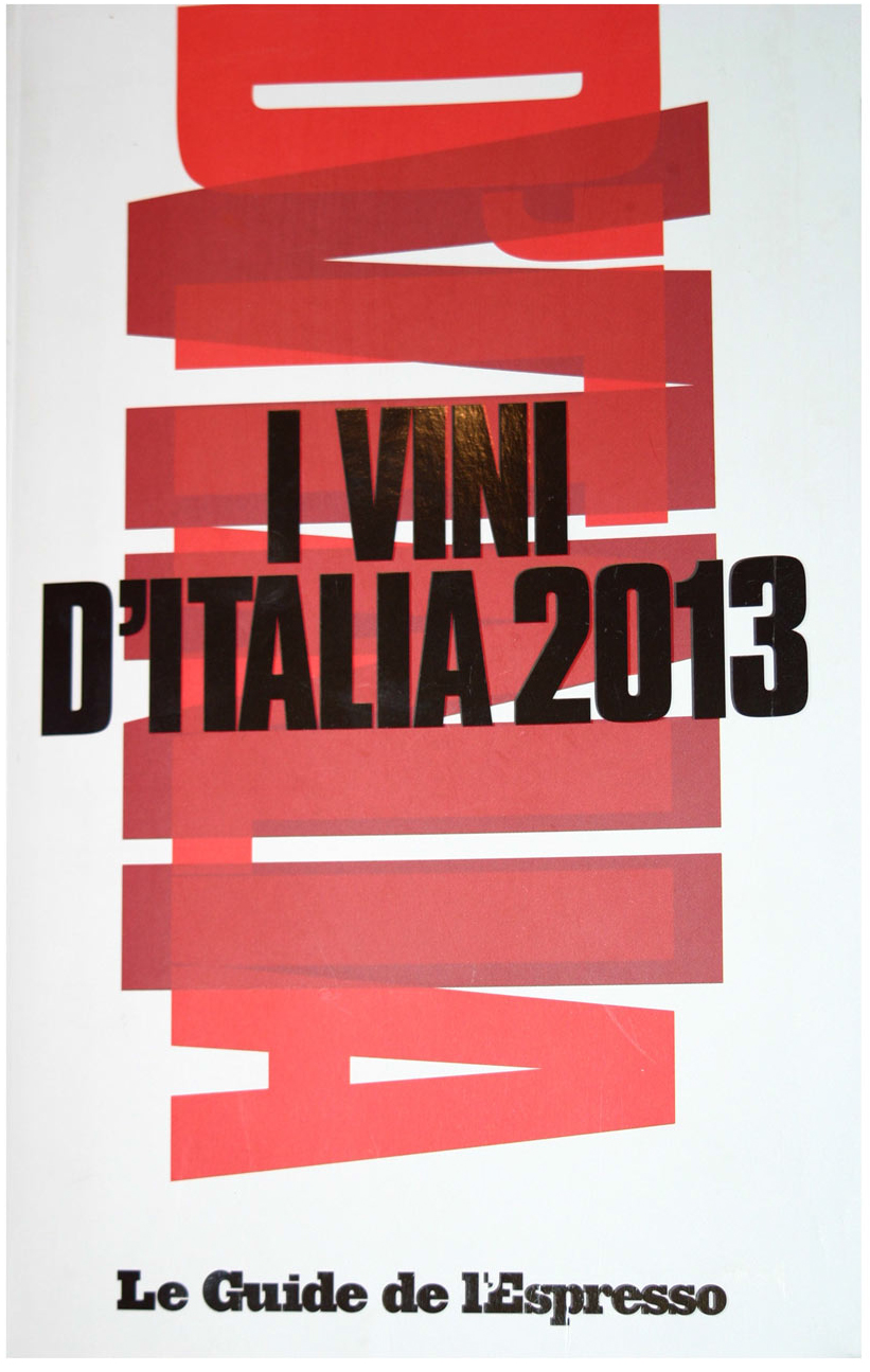 I Vini d'Italia 2013 - Le Guide de L'Espresso Recensione per i Vini di Cacciagrande - copertina