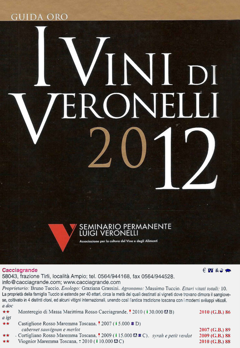 I Vini di Veronelli 2012 - Guida Oro recensione per Cacciagrande Maremma Toscana
