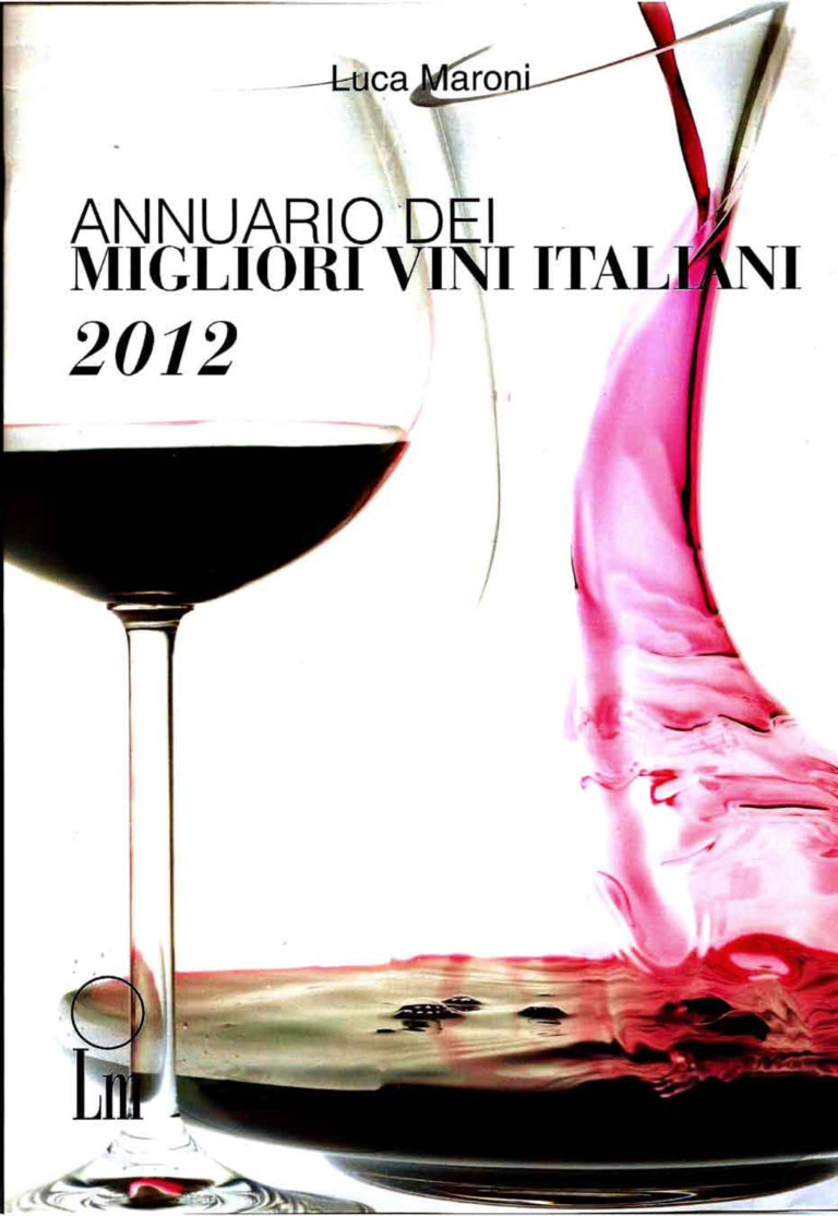 Migliori Vini Italiani 2012 - Guida Luca Maroni