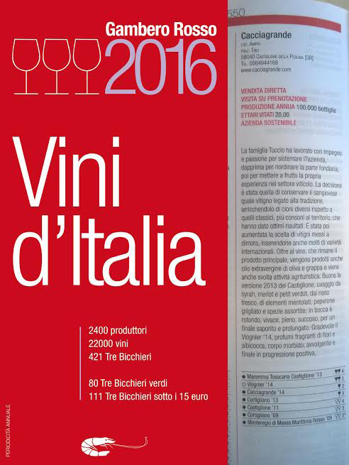 Vini d'Italia 2016 - Gambero Rosso - Vini Toscani di Cacciagrande